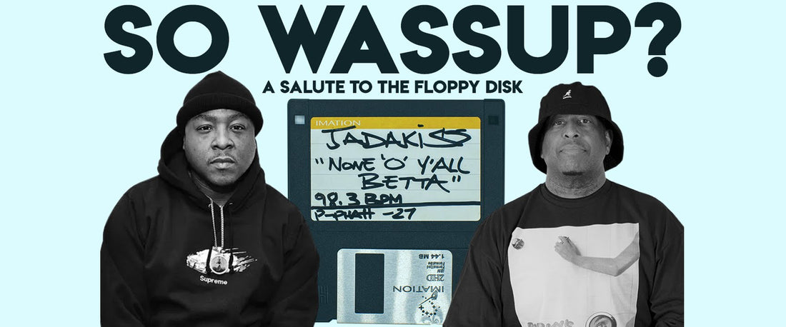 'So Wassup?’ Episode 59 Featuring Jadakiss's 'None Of Y’all Betta'